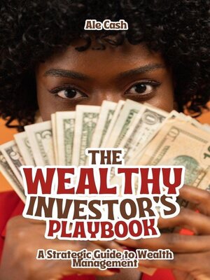 cover image of The Wealthy Investor's Playbook